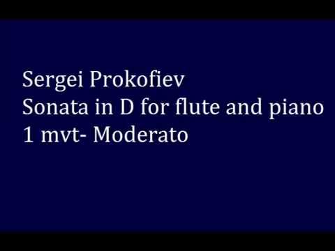 Sergei Prokofiev Sonata for Flute and Piano Op.94 1st mvt, Moderato
