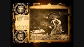 Neverending White Lights - A Little Piece