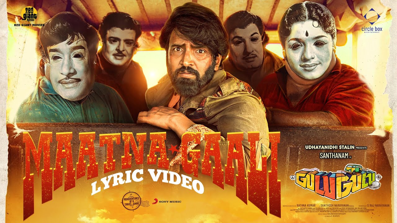 Maatna Gaali Song Lyrics | Gulu Gulu 2022 | Santhosh Narayanan