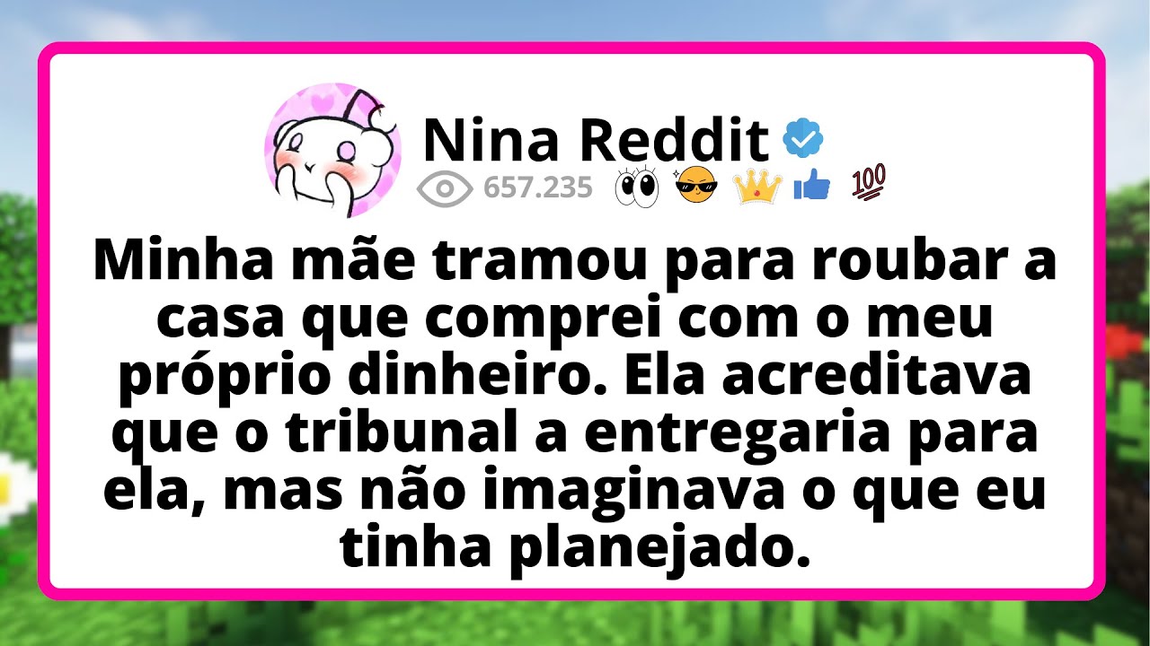 Minha mãe TRAMOU para roubar a casa que COMPREI com o meu próprio DINHEIRO. Ela acreditava...