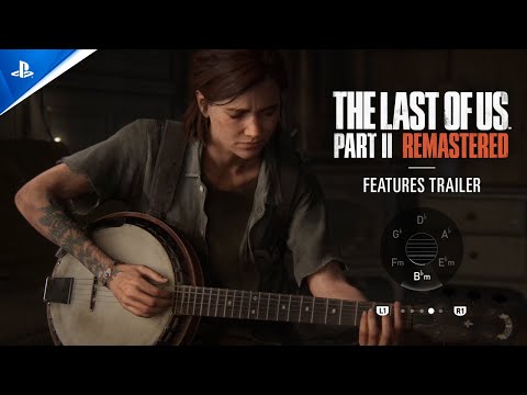 The Last of Us Part II Remastered - Features Trailer | PS5 Games thumbnail