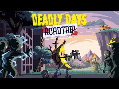Deadly Days: Roadtrip. Action Rogue-Like, Inventory Management, Bullet Hell Game. Demo Version