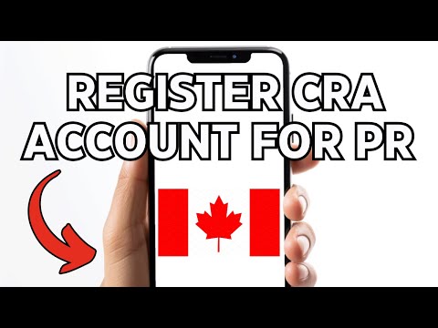 HOW TO REGISTER CRA MY ACCOUNT AFTER PR IN 2026! FULL GUIDE!