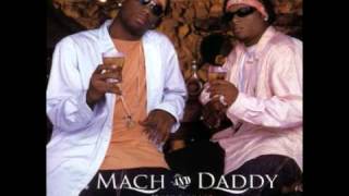 Mach and Daddy - Las Solteras [HQ]