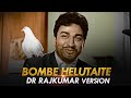 Dr Rajkumar Birthday Special Whatsapp Status Bombe Helutaite A M Edits