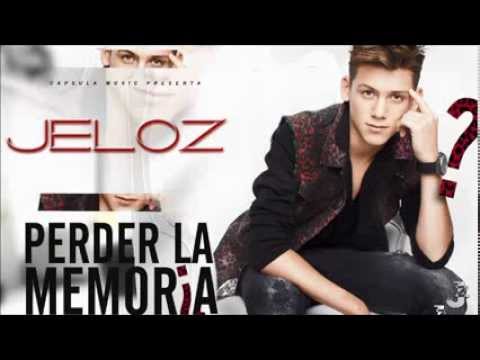 Video Perder La Memoria (Letra) de Jeloz