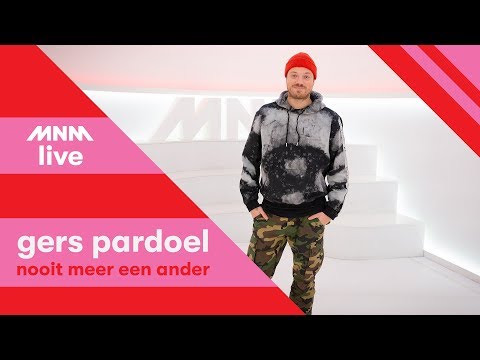 MNM LIVE: Gers Pardoel - Nooit Meer Een Ander