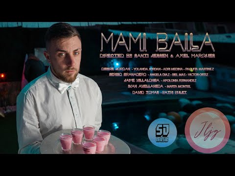 JLJG - Mami Baila (Oficial Video)