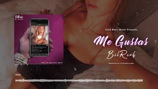 Video Me Gustas de BilRixh