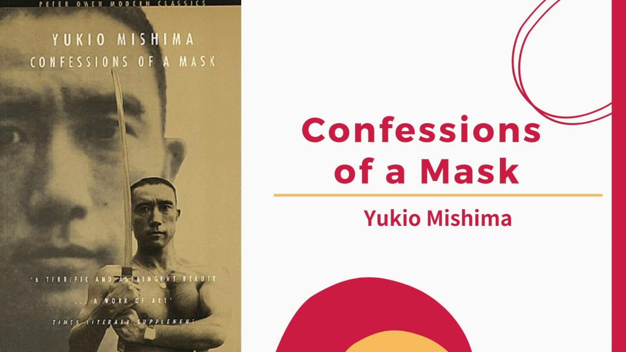 【Japanese literature】Confession  of a Mask　【Yukio Mishima】