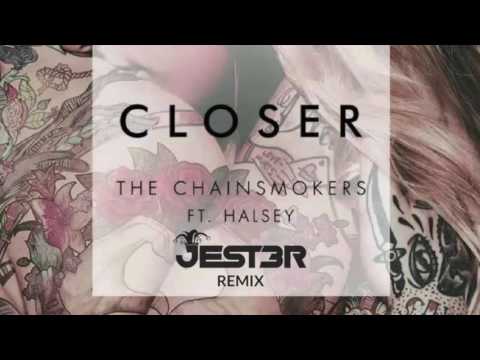 Closer feat.  Halsey (JEST3R Bootleg) [Big Room House]