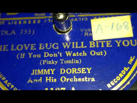 Jimmy Dorsey - The Love Bug Will Bite You (1937)