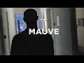 MAUVE. Ep1. Trailer