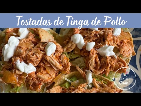 Tostadas de Tinga de Pollo | Receta Fácil y Sabrosa