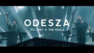 ODESZA - It&#39;s Only X The Finale (Ending of A Moment Apart)