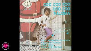 Norma Sanger - Coo Coo Roo Coo Coo Paloma - 1968 - Singapore