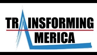 Trainsforming America