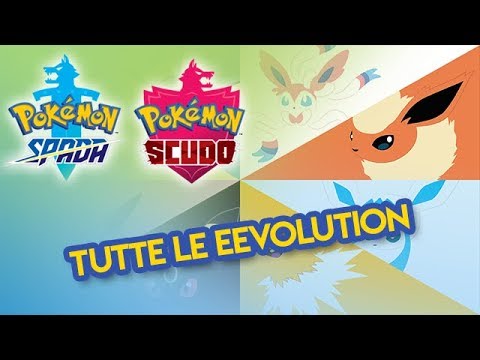 COME OTTENERE TUTTE LE EVOLUZIONI DI EEVEE SU POKEMON SPADA E SCUDO