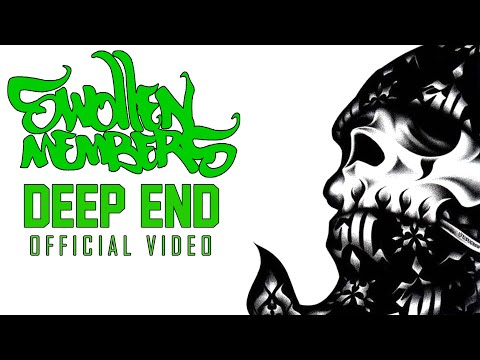 Swollen Members - Deep End (Directed by Jason Goldwatch from Mass Appeal)