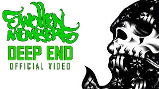Swollen Members - Deep End Directed by Jason Goldwatch from Mass Appeal)