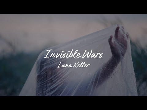 Invisible Wars - Luna Keller