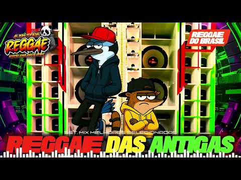 ❌SELEÇÃO REGGAE DAS ANTIGAS 2.0 - PLAYLIST SÓ OURO