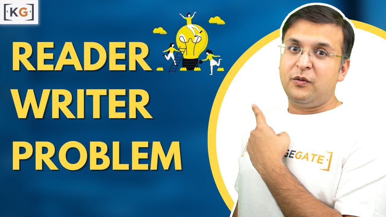 4.14 Reader Writer Problem | Semaphores | Process Synchronization |Operating System |