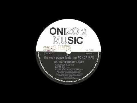 The Rock Posse Featuring Fonda Rae   Do You Want My Love Onizom Music   OZ 502
