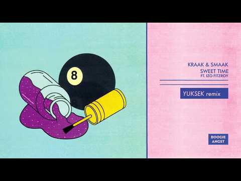 Kraak & Smaak - Sweet Time (feat. Izo FitzRoy) (Yuksek Remix)