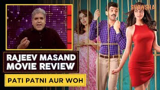 Pati Patni Aur Woh Movie Review by Rajeev Masand (हिंदी)  | Kartik Aaryan | Ananya Panday | SHOWSHA