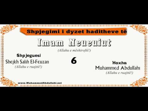 Hoxha Muhammed Abdullahi - 06 Shpjegimi i dyzet haditheve - Hadithi 2/2
