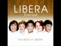 LIBERA - Be Still My Soul 