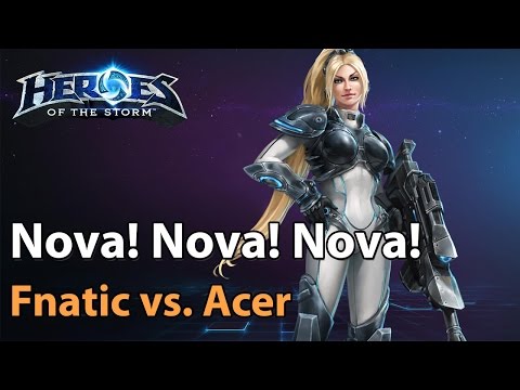 Nova Action! Fnatic vs. Acer - ESL Major League - Heroes of the Storm