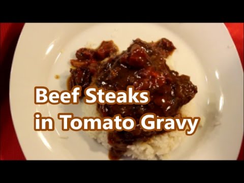 Beef - How to Make Beef Steaks in Tomato Gravy Recipe [Episode 175]