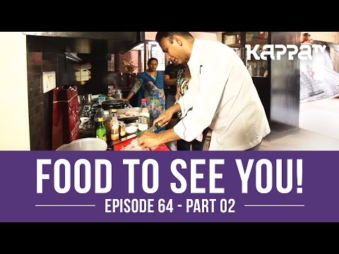Food to See You! Episode 64 ft. Najima (Part 2) - Kappa TV