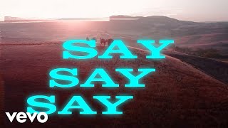 Musik-Video-Miniaturansicht zu Say Say Say Songtext von Kygo