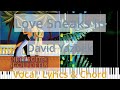 🎹Love Sneaks In, Chord & Lyrics, David Yazbek, Synthesia Piano