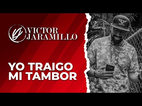 Victor Jaramillo - Yo Traigo mi Tambor [Video Oficial]