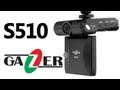 Video review Gazer S510