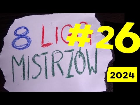 🟢 "ÓSMA LIGA MISTRZÓW" #26: Odcinek Historyczny DRUGI :P 🟢