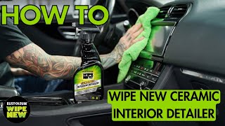 Thumbnail for Wipe New Ceramic Interior Detailer
