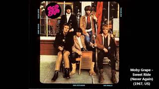 Moby Grape - Sweet Ride (Never Again) (1967, US) [bonus track]