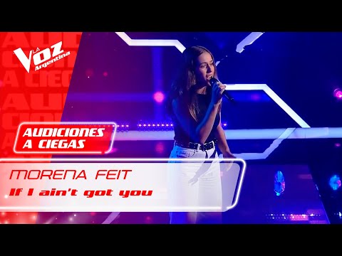 Morena Feit - "If I ain't got you" - Audiciones a Ciegas - La Voz Argentina