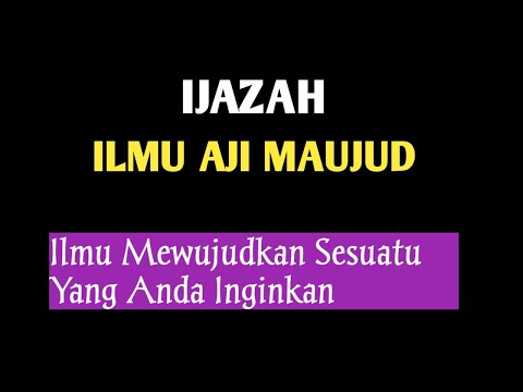 ILMU AJI MAUJUD SEMULA JADI