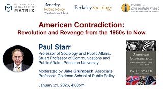 American Contradiction: Revolution and Revenge from the 1950s to Now