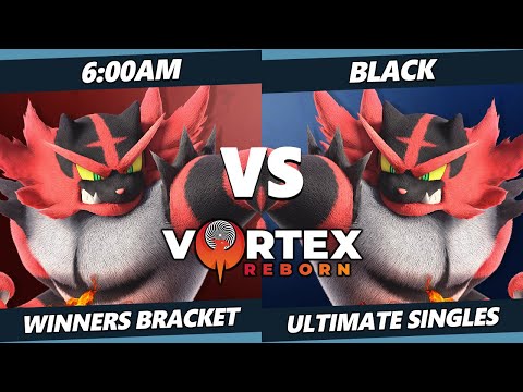 Vortex Legends 3 - Black (Incineroar) Vs. 6:00AM (Incineroar) SSBU Ultimate Tournament