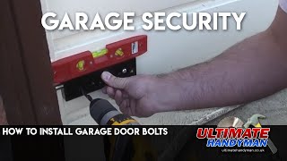 How to install garage door bolts