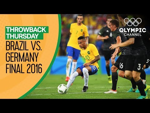 Brazil vs Germany - FULL Match - Men's Football Final Rio 2016 | Throwback Thursday