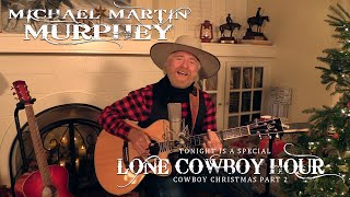 Lone Cowboy Hour - Christmas Special Episode 2