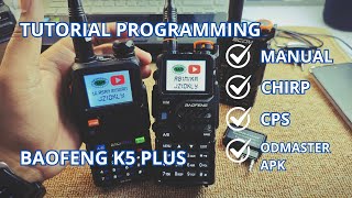 Download lagu TUTORIAL PROGRAM HT BAOFENG K5 PLUS SECARA MANUAL, SOFTWARE CHIRP, CPS DAN APLIKASI ODMASTER DARI HP mp3